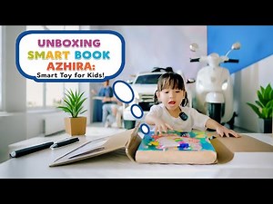 UNBOXING SMART BOOK AZHIRA: Smart Toys for Kids!