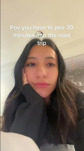 Pov: you have to pee 30 minutes into the road trip.#roadtrip #urgentpee #bladderproblems