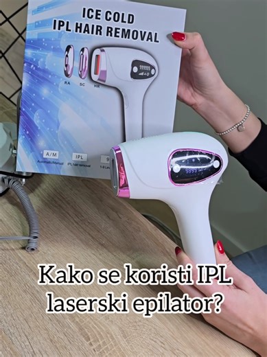 Kako se koristi IPL laserski epilator? 🤔