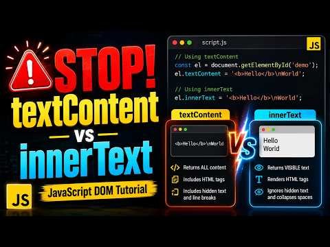 STOP Confusing textContent and innerText! (JavaScript DOM Tutorial)