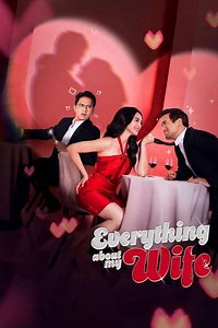 Everything About My Wife - Movie