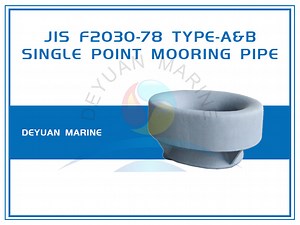[Hot Item] Single Point Mooring Pipes JIS F2030 Bow Chocks for Spm System