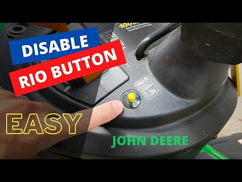 How to disable your RIO button (reverse button) on John Deere 100 series