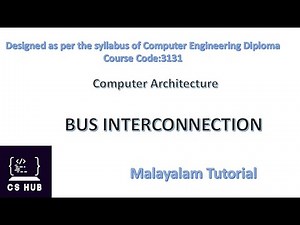 Bus Interconnection (Part 1) | Diploma in Computer Engineering | Computer Architecture Malayalam