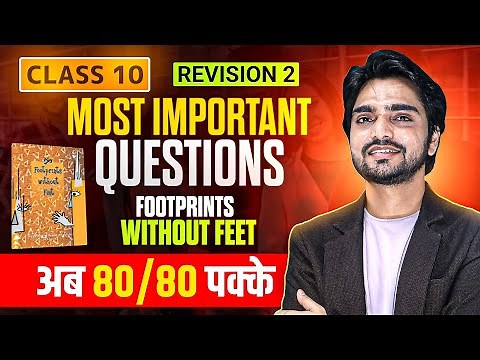 LIVE CLASS 10th FOOTPRINTS WITHOUT FEET | MOST IMPORTANT QUESTIONS |ONE SHOT REVISION | ALL CHAPTERS