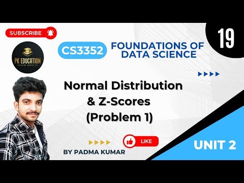 2.19 Normal Distribution & Z-Scores (Problem 1) | FDS | CS3352 | Anna university R2021 in Tamil
