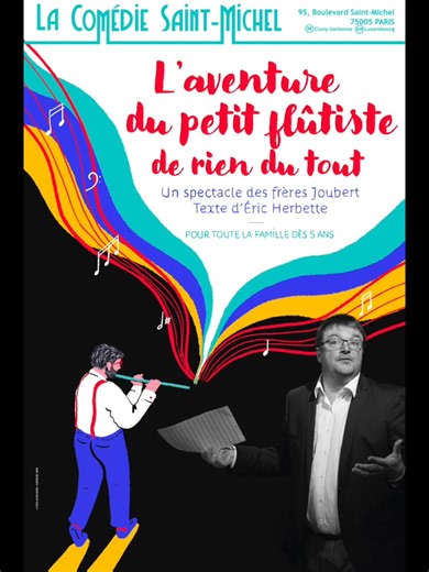 📣 NOUVEAU à PARIS : spectacle des FRÈRES JOUBERT ! 👉 L’aventure du petit flûtiste de rien du tout Un conte musical drôle et tendre, pour petits (dès 5 ans) et grands (jusqu’à 2,08 m 😉). Un texte d'Eric Herbette. Flûte, piano, chansons, clowneries… et un voyage à travers l’histoire de la musique ! 📍 Théâtre de la Comédie Saint-Michel (Paris 5ᵉ) 📅 À partir du 15 octobre 2025 Réservations : 01 55 42 92 97 reservations@comediesaintmichel.fr 🎶 Venez en famille, riez, chantez, vibrez ! http://ww