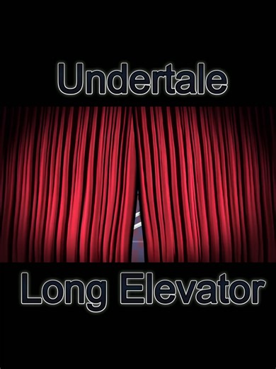 The Long Elevator in Undertale - A Musical Journey