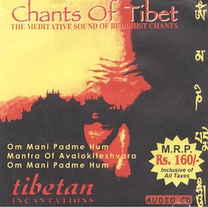 Various - Chants Of Tibet (The Meditative Sound Of Buddhist Chants)