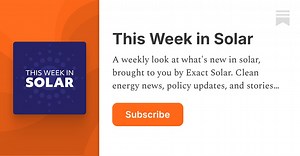 This Week in Solar | Exact Solar | Substack