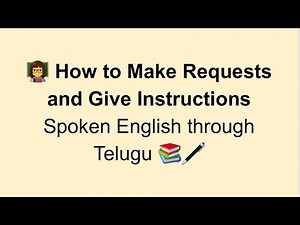How to Make Requests and Give Instructions in English | Spoken English Through Telugu