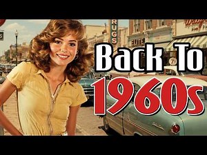 Back to the Good Old Days🕰️ 50s, 60s & 70s Oldies Love Songs 🎶 Timeless Memories