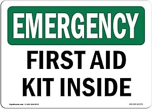OSHA Emergency Sign - First Aid Kit Inside | Rigid Plastic Sign | Protect Your Business, Construction Site, Warehouse & Shop Area | Made in The USA