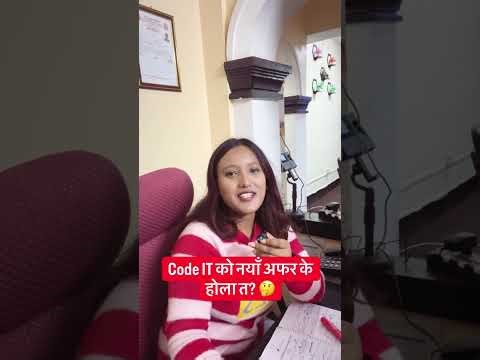 Code IT को नयाँ अफर के होला त? 🤔 #codeit