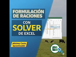 Formulación de raciones con SOLVER