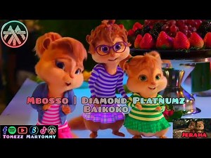 Mbosso ft Diamond Platnumz - Baikoko | Tomezz Martommy | Alvin & the Chipmunks | Chipettes