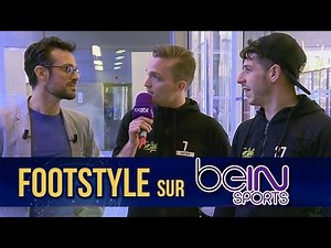 Footstyle sur BeinSport pour la FOOTSTYLE CUP
