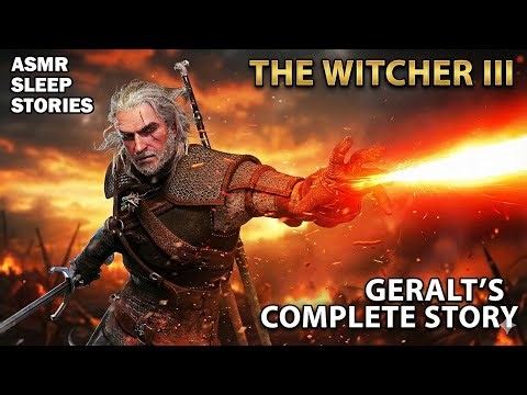 Geralt's Complete Story Explained - The Witcher 3 Lore You NEED to Know (Full Timeline)