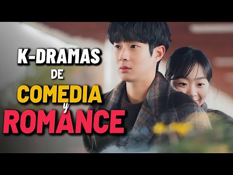 10 K-Dramas de COMEDIA ROMÁNTICA de Netflix que te robarán el Corazón