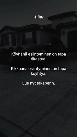 Näy tuloksilla, älä tarinoilla Kun sä teet tarpeeksi, sun ei tarvii selittää mitään Hiljainen työ