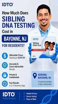 Bayonne NJ Sibling Test Cost | IDTO DNA