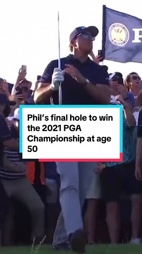 Phil Mickelson's Epic Victory at the 2021 PGA Championship