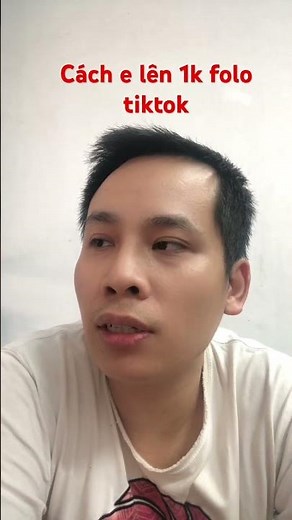 Cách lên 1k folo trên tiktok