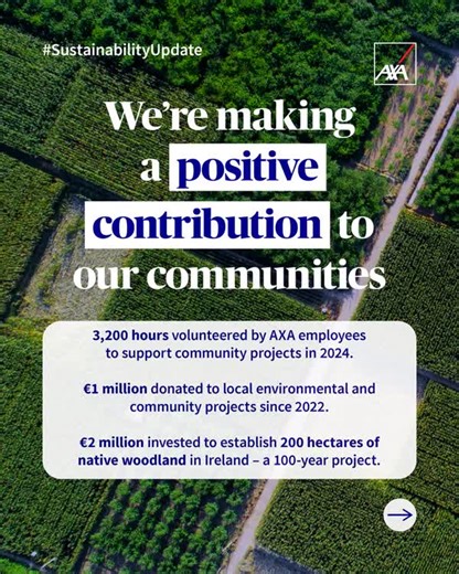 Here are a few exciting highlights from our newly launched #SustainabilityUpdate Discover how we're embracing our responsibility in society and making a positive impact here in Ireland and beyond, through our sustainability initiatives. Our commitment to our customers and communities is at the heart of everything we do. Want to learn more? Head over to our website to download the full update. www.axa.ie/sustainability #KnowYouCan | AXA Ireland