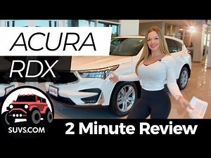 2020 Acura RDX - 2 Minute Review - SUVS.com