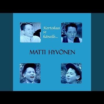 Jäi toiset aamulla nukkumaan (Remastered)
