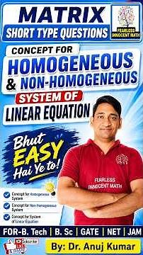 🔥Homogeneous and Non-Homogeneous System of linear equation🔥#engineeringmathematics #matrix #gatema