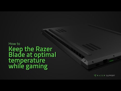 How to keep the Razer Blade at optimal temperature while gaming
