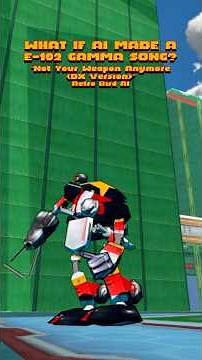What if AI made a E-102 Gamma Song? (Sonic the Hedgehog - 2026) #sonicthehedgehog #sonicadventure