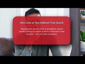 Who Lives at This Address Free Search