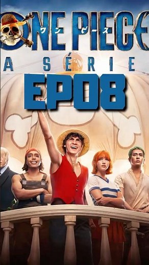 ONE PIECE THE SERIES Season 1 Episode 8 | Series Summary with Spoilers