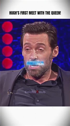 Hugh Jackman Met The Queen and Told the Unexpected!
