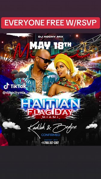 🇭🇹EVERYONE FREE W/RSVP -MAY 18 2026🇭🇹 Haitian Flag Day Weekend 2026 4 EVENTS - 1 TICKET (Get access to all 4 events with a single pass) 📅 Event Schedule (May 15 to May 18) * May 15: Prom Night / Sak Pase Miami * May 16: Pool Party / UNIFORM PARTY * May 17: Body Wash Part 2 * May 18: Haitian Flag Day FREE Community Day ⚠️Early Bird tickets are already sold out. May 18 EVERYONE FREE W/RSVP and don’t forget to bring a gift or donation with you to send back home (Haiti). Thank you!!! “Where cul
