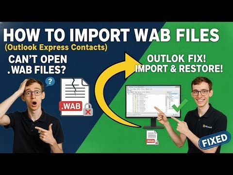 How to Import WAB Files (Outlook Express)