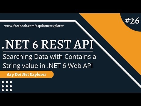 Filtering Data with Contains a String value in ASP.NET Core 6 Web API using Entity Framework Core