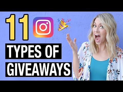 11 TYPES OF INSTAGRAM GIVEAWAYS (Ideas for Running a Successful Instagram Contest for Your Business)