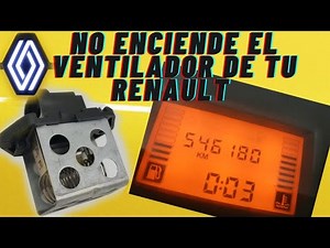Como Probar la Resistencia del Ventilador Marca Renault
