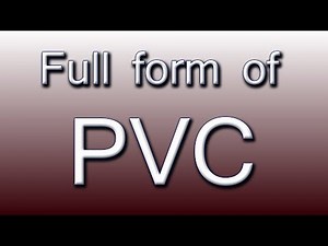 Full form of PVC