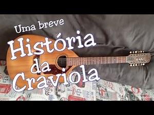 UMA BREVE HISTÓRIA DA CRAVIOLA