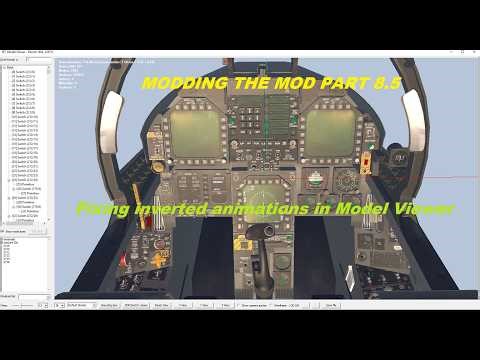 BMS Modding - Part 8 5 - 3D Cockpit fixing DOF animation inversion with Model Viewer