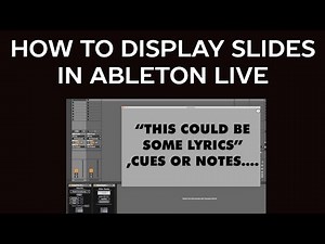 Display Lyrics   Slides in Ableton Live - Max for Live device