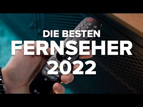 Die 10 besten Fernseher 2022: Top-TVs von LG, Samsung, Sony, Philips und Co.