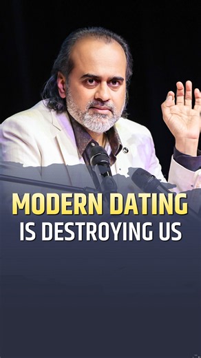 Mordern Dating Is Destroying Us || Acharya Prashant