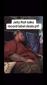 Jelly Rolls talks record deals that labels offer #jellyroll | Jelly Roll Fans