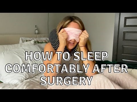 HOW TO COMFORTABLY SLEEP AFTER YOUR MASTECTOMY / BREAST SURGERY
