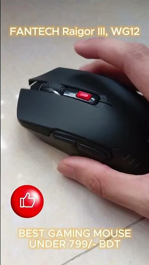 FANTECH Raigor III WG12 Unboxing 🔥 | Best Budget Rechargeable Wireless Gaming Mouse Under 799 Tk!